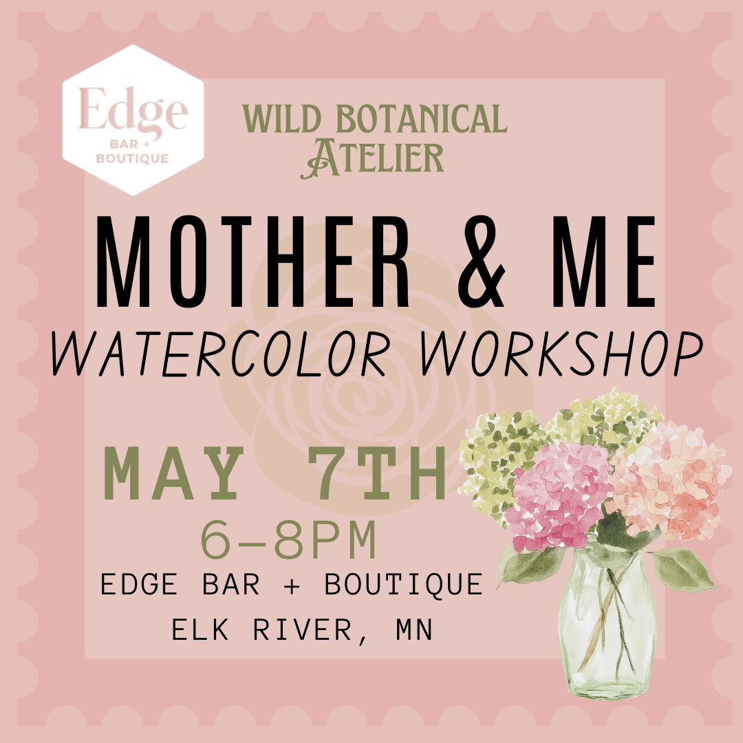 Mother and Me Watercolor Bouquet Workshop